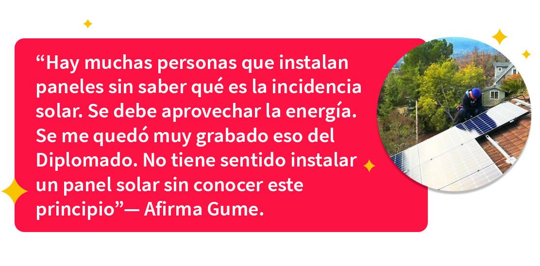 Gume narra lo importante de la capacitación para trabajar en el campo de las instalaciones solares