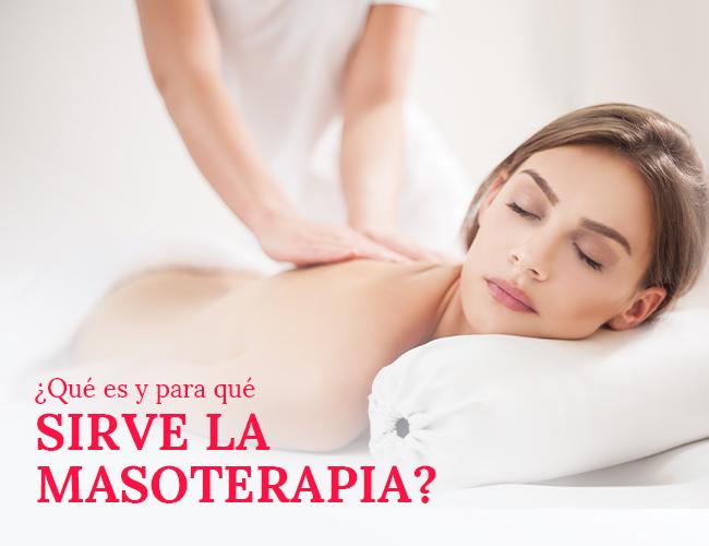 que-es-y-para-que-sirve-la-masoterapia