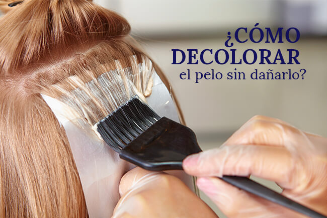 como-decolorar-el-cabello-sin-dañarlo