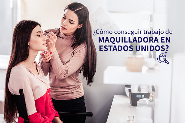 como-conseguir-trabajo-de-maquillista-en-estados-unidos