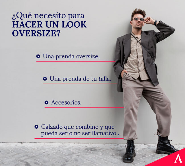 que-necesito-para-hacer-un-look-oversize