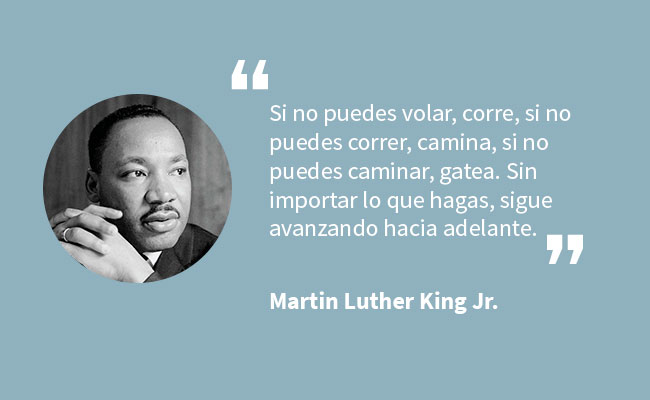 frase de martin luther king sobre la constancia